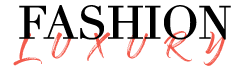 Fashion & Luxurry